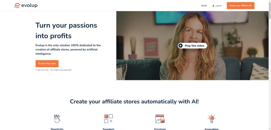 Evolup: AI-Powered Tool for Effortless Affiliate Store Creation and Optimization