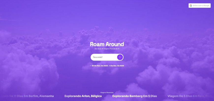 Roam Around - AI Travel Planner: Your Personal AI Travel Guide